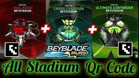 All Stadium Qr Code Beyblade Burst Turbo App Youtube