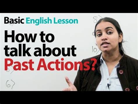 Basic English Lesson How To Talk About Past Actions Grammar
