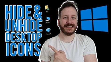 How To Hide And Unhide Desktop Icons Windows 10 Youtube