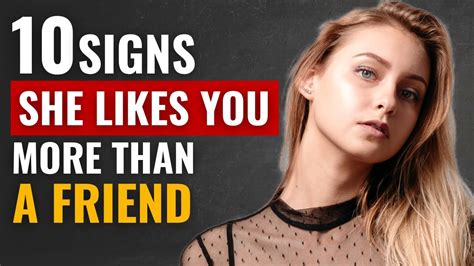Signs She Likes You More Than A Friend Youtube