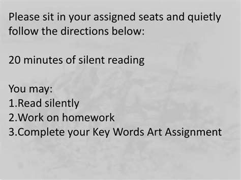 Ppt Please Sit In Your Assigned Seats And Quietly Follow The Directions Below 20 Minutes Of