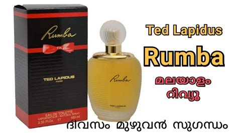 Ted Lapidus Rumba Perfume For Women Malayalam Review The Fragrance Of Gulf Malayalees Since
