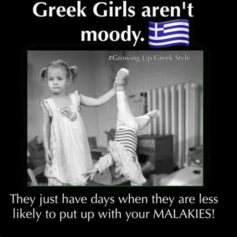 Pin By Maria Brown On You Know Youre Greek When Funny Greek