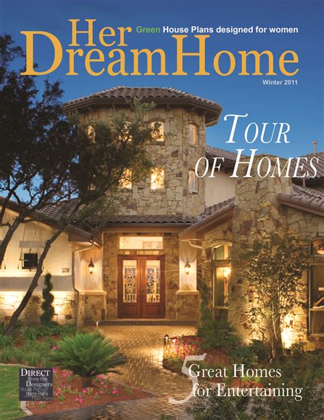 Tour of Homes: Latest Issue of Her Dream Home Magazine ...
