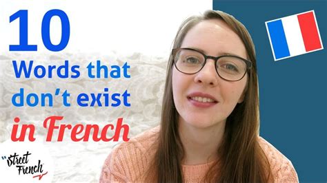 English Words That Dont Exist In French Frenchly