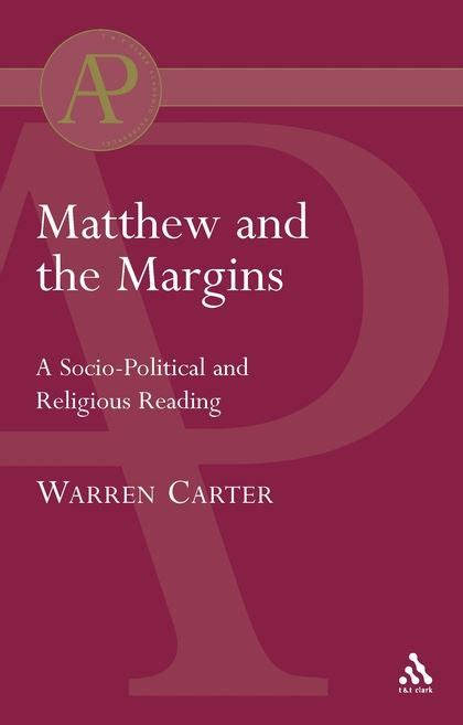 Matthew And The Margins A Socio Political And Religious Reading By