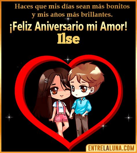 Feliz Aniversario Mi Amor Ilse 👨‍ ️‍👨 Mensajes S Y Imágene