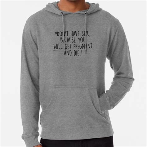 mean girls don t have sex lightweight hoodie for sale by doodle189 redbubble