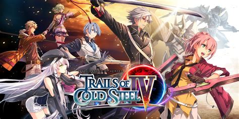 The Legend Of Heroes Trails Of Cold Steel Iv Jogos Para A Nintendo