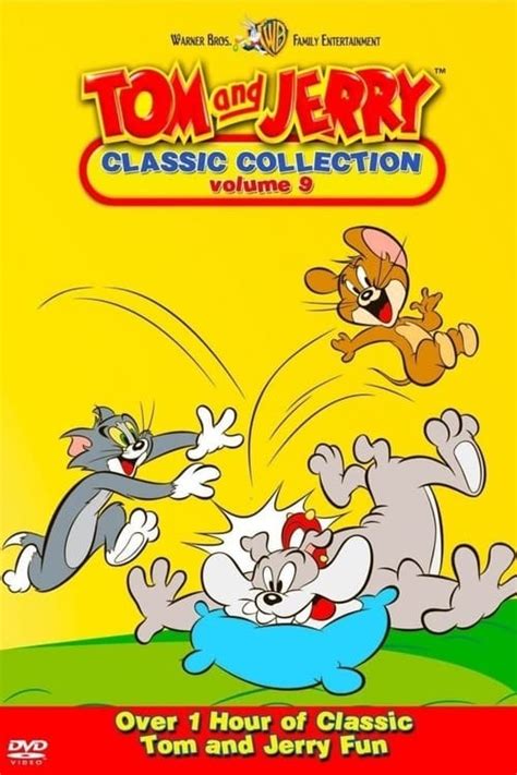 Tom And Jerry The Classic Collection Volume 9 2004 — The Movie