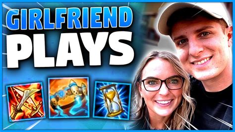 Girlfriend Plays With Me First Game Ever Hilarious League Of