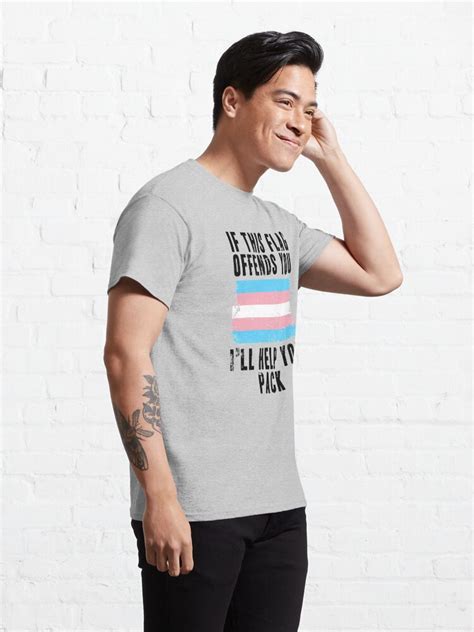 If This Flag Offends You Ill Help You Pack Trans Flag T Shirt By