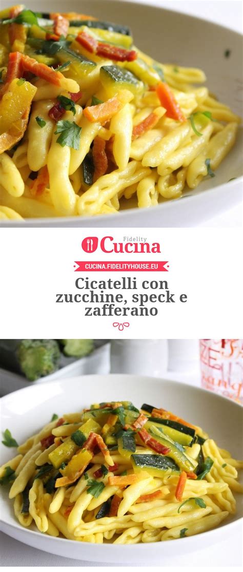 Maybe you would like to learn more about one of these? Cicatelli con zucchine, speck e zafferano | Ricetta ...