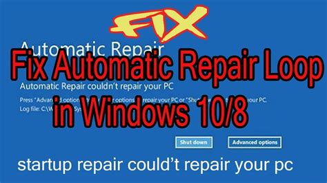 How To Fix Automatic Repair Loop In Windows 10 Startup Repair Couldn
