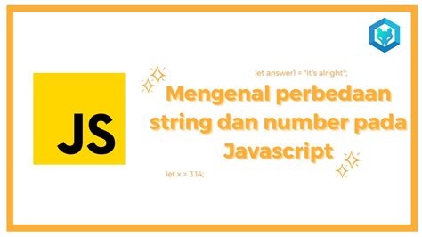 Perbedaan String Dan Number Di Javascript Haltev