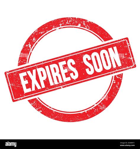 Expires Soon Stamp High Resolution Stock Photography And Images Alamy