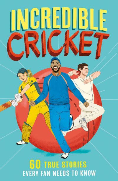 Incredible Cricket Stories By Clive Ford Sevenoaks Bookshop