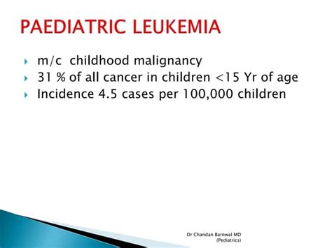 Paediatric Leukemia Ppt