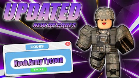 All New Op Codes Roblox Noob Army Tycoon 2021 Youtube