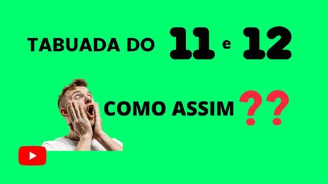 Tabuada Do 11 E Do 12