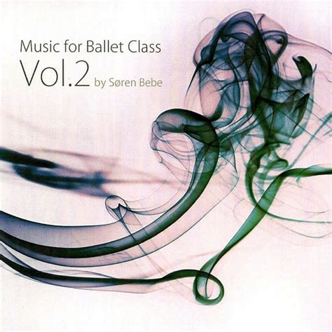 Music For Ballet Class Vol2 バレエレッスンcd