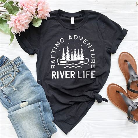 River Life Shirt Rafting Shirt River T Shirt Rafting T Etsy