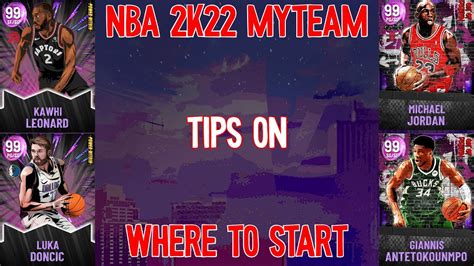 What To Do First In Nba 2k22 Myteam Guide For Late Starters Youtube
