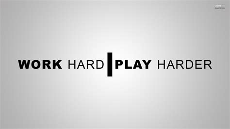 Work Hard Play Harder Agileety