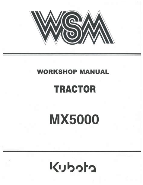 Kubota Tractor Mx5000 Service Repair Workshop Manual