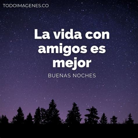 Im Genes De Buenas Noches Amigos Frases Y Mensajes Para Saludar O