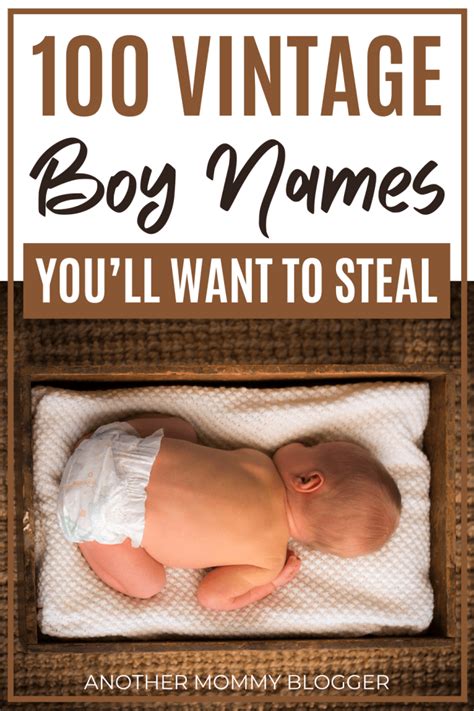 100 Old Fashioned Baby Boy Names Another Mommy Blogger Baby Boy