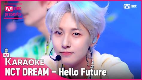 🎤 NCT DREAM - Hello Future KARAOKE🎤 - YouTube