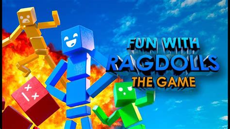 Fun With Ragdolls The Game Gameplay Ultra Settings Youtube