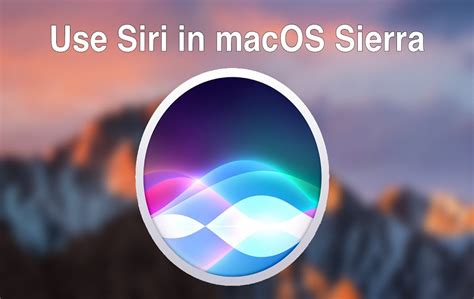 How To Enable Siri In MacOS Sierra Mobile Updates
