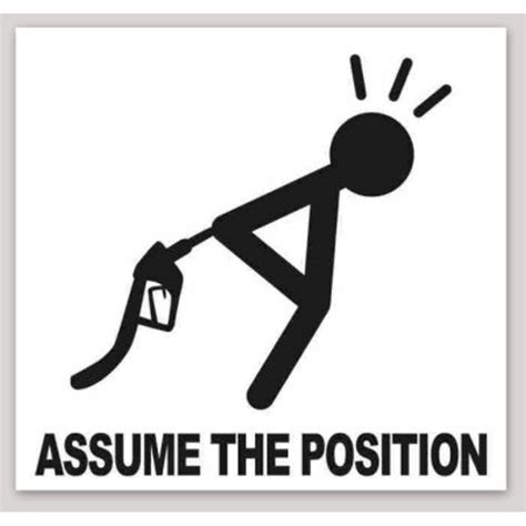 Assume The Position High Gas Prices Square Sticker At Sticker Shoppe