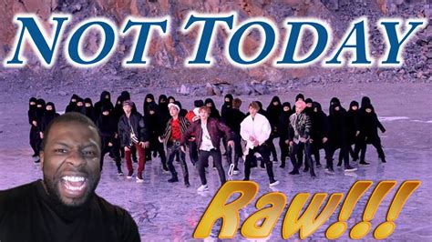 Bts 방탄소년단 Not Today Official Mv Reaction Youtube