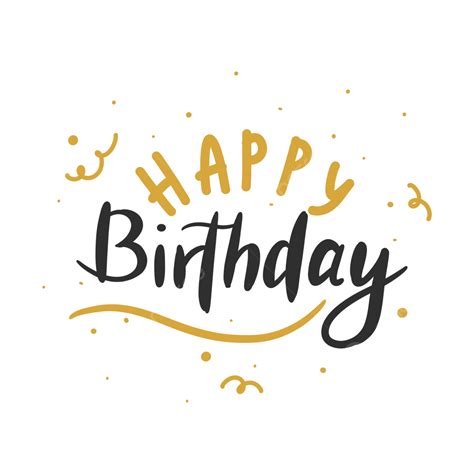 Happy Birthday Letters White Transparent Happy Birthday Lettering