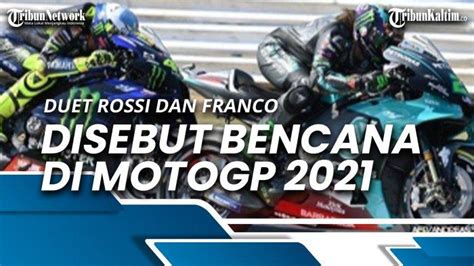 Jadwal Motogp 2021 Bos Rossi Jawab Kepastian Balapan Di Eropa