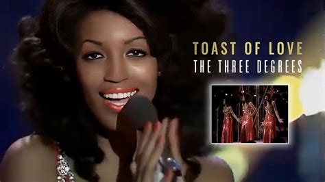 The Three Degrees Toast Of Love Live 1976 Youtube