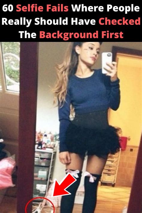 60 Selfie Fails By People Who Should Have Checked The Background First Selfie Fail Fit Women