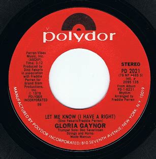 GLORIA GAYNOR Let Me Know I Have A Right Single Vinyl Record Rpm US Polydor