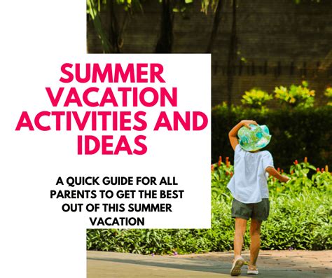 Best Summer Vacation Activities For Kids Make Their School Holidays