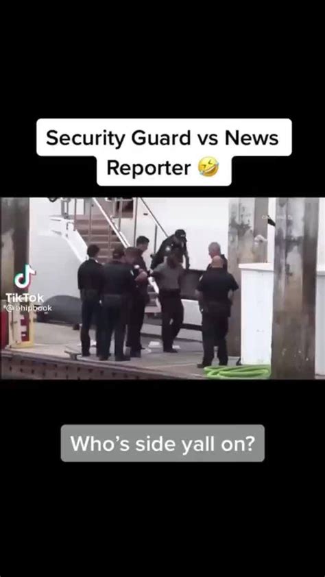 security guard vs news reporter tik tok who s side yall on ifunny