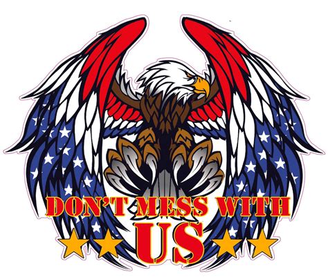 Eagle American Flag Dont Mess With Us Decal Nostalgia Decals