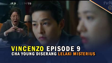 We did not find results for: VINCENZO EPISODE 9 (Sub Indo) || Cha Young Diserang Lelaki ...