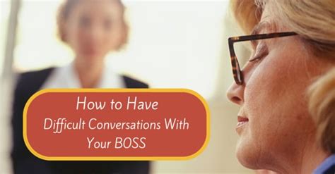 How To Have Difficult Conversations With Boss Wisestep