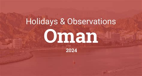 Holidays And Observances In Oman In 2024