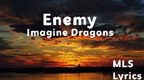 Enemy Imagine Dragons Lyrics Youtube