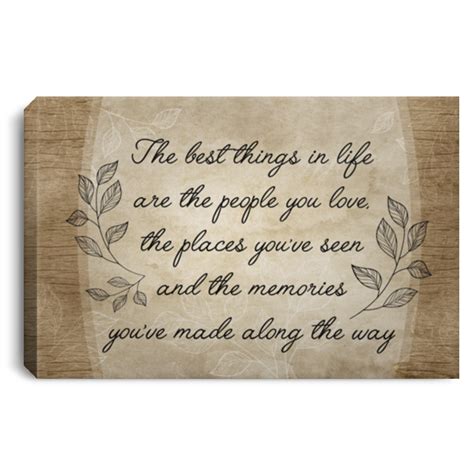 The Best Things In Life Decor Art The Best Things In Life The People