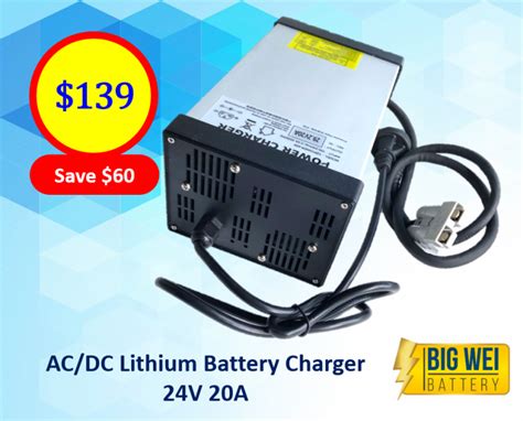 Acdc 24v 20a Lithium Battery Charger Big Wei Battery
